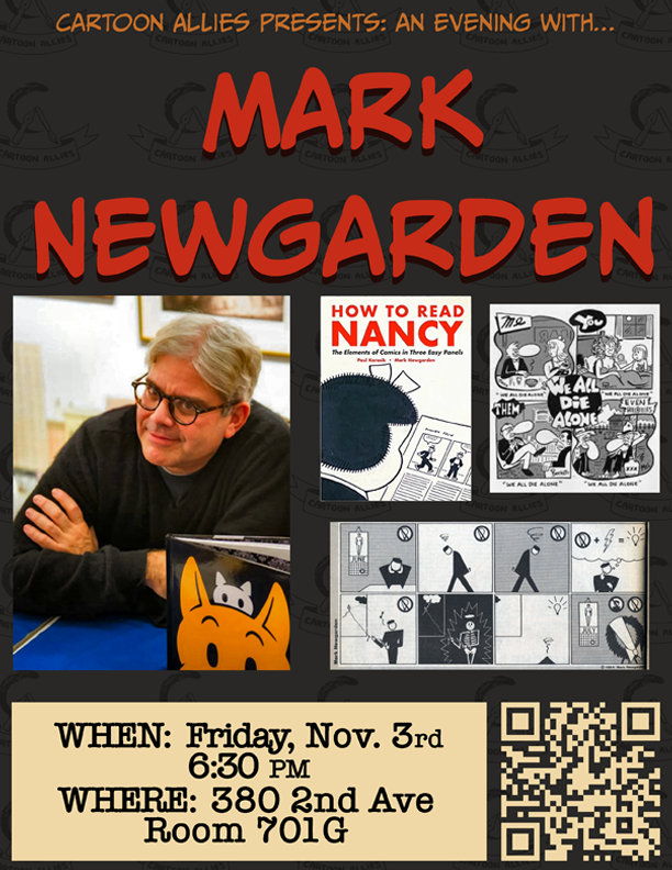 Poster for Guest Speaker meeting with Mark Newgarden, author of How to Read Nancy